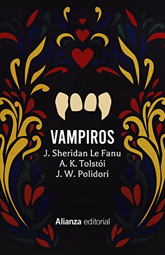 Imagen de archivo de VAMPIROS. CARMILLA. EL VAMPIRO. LA FAMILIA DEL VURDALAK. EL VAMPIRO a la venta por KALAMO LIBROS, S.L.