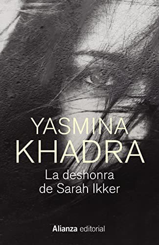 Beispielbild fr LA DESHONRA DE SARAH IKKER. zum Verkauf von KALAMO LIBROS, S.L.