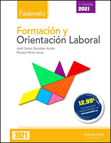 Beispielbild fr Formacion y Orientacion Laboral. Fundamentos - 2. Ed. 2021 zum Verkauf von Hamelyn
