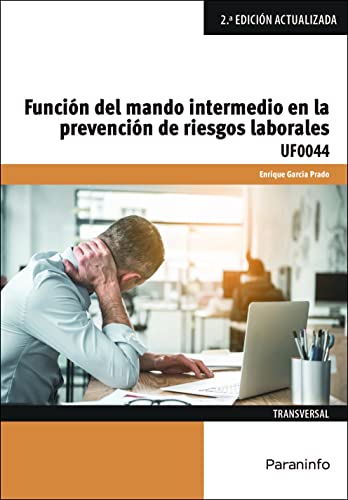 Beispielbild fr Funcin del mando intermedio en la prevencin de riesgos laborales zum Verkauf von Ammareal