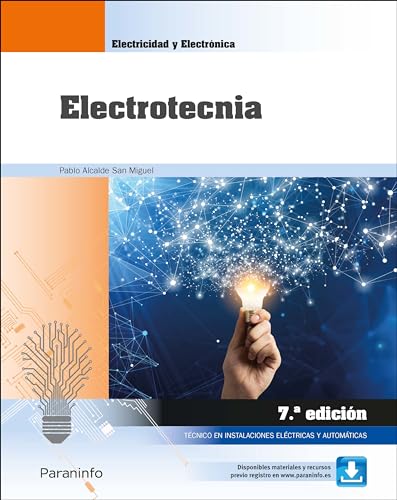Imagen de archivo de ELECTROTECNIA. TECNICO EN INSTALACIONES ELCTRICAS Y AUTOMTICAS - 7 EDICIN a la venta por KALAMO LIBROS, S.L.