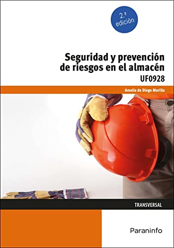 Imagen de archivo de SEGURIDAD Y PREVENCIN DE RIESGOS EN EL ALMACN. a la venta por KALAMO LIBROS, S.L.