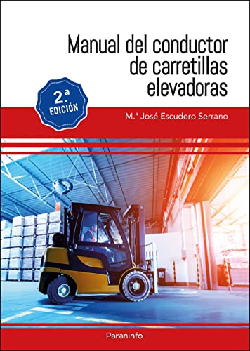9788413679051: Manual del conductor de carretillas elevadoras 2. edicin 2022 (CICLOS FORMATIVOS)