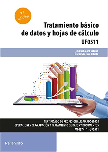 Stock image for TRATAMIENTO BSICO DE DATOS Y HOJAS DE CLCULO. for sale by KALAMO LIBROS, S.L.
