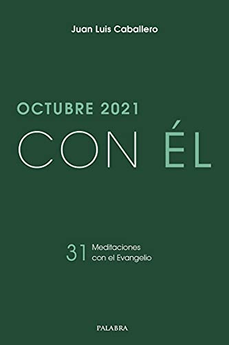 Stock image for OCTUBRE 2021, CON EL. for sale by KALAMO LIBROS, S.L.