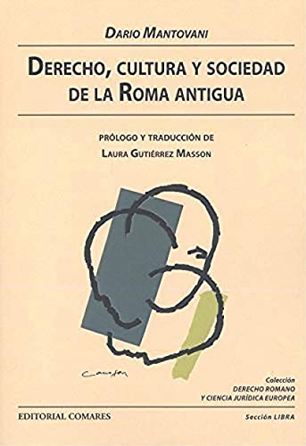 Stock image for DERECHO CULTURA Y SOCIEDAD DE LA ANTIGUA ROMA for sale by Siglo Actual libros