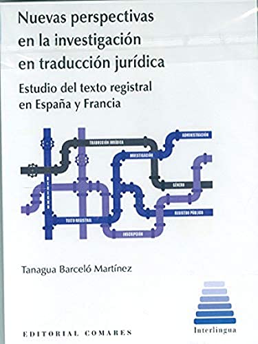 Imagen de archivo de NUEVAS PERSPECTIVAS EN LA INVESTIGACION EN TRADUCCION JURIDICA a la venta por Siglo Actual libros