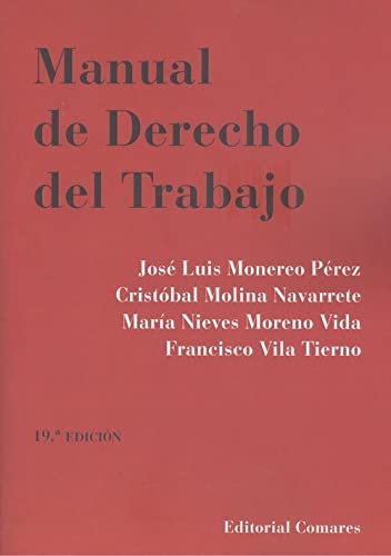 Beispielbild fr MANUAL DE DERECHO DEL TRABAJO (19 ED.) zum Verkauf von Antrtica