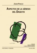 Imagen de archivo de ASPECTOS DE LA GENESIS DEL DIGESTO a la venta por Siglo Actual libros