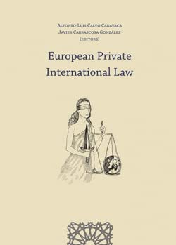 Beispielbild fr EUROPEAN PRIVATE INTERNATIONAL LAW. zum Verkauf von KALAMO LIBROS, S.L.