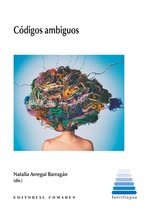 Stock image for CDIGOS AMBIGUOS. for sale by KALAMO LIBROS, S.L.