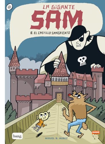 Beispielbild fr LA GIGANTE SAM & EL CASTILLO SANGRIENTO zum Verkauf von KALAMO LIBROS, S.L.