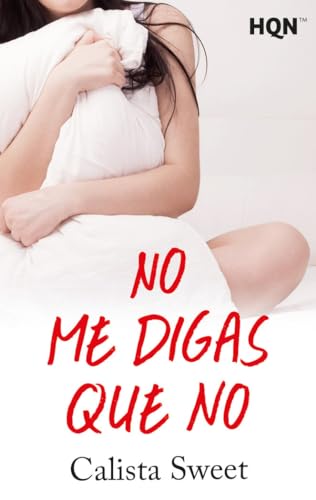 Stock image for No me digas que no (HQN) for sale by medimops