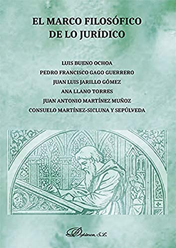 Stock image for El marco filosfico de lo jurdico for sale by AG Library