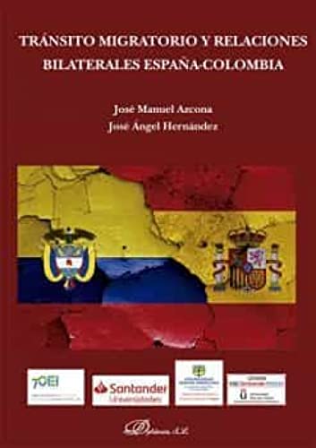 Imagen de archivo de Trnsito migratorio y relaciones bilaterales Espaa-Colombia a la venta por AG Library