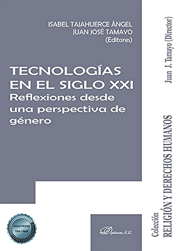 Beispielbild fr Tecnologas en el siglo XXI. Reflexiones desde una perspectiva de gnero zum Verkauf von E y P Libros Antiguos