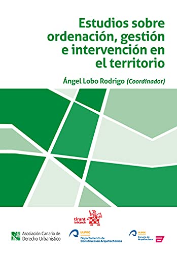 9788413783062: Estudios sobre ordenacin, Gestin E Intervencin En el territorio (Biblioteca Urbanstica Canaria)