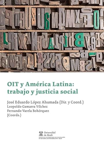 9788413811901: OIT y Amrica Latina: trabajo y justicia social