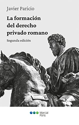 9788413814582: La formacin del Derecho privado romano (varios)