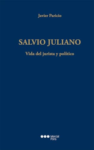 9788413816913: Salvio Juliano: Vida del jurista y poltico (Varios)