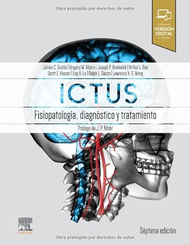 Stock image for Ictus: Fisiopatologa, diagnstico y abordaje: Patofisiologa, diagnstico y manejo for sale by Agapea Libros