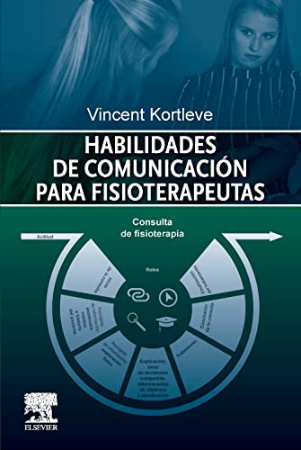 Stock image for HABILIDADES DE COMUNICACIN PARA FISIOTERAPEUTAS for sale by Librerias Prometeo y Proteo