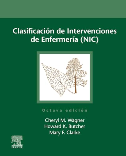Stock image for Clasificacin de Intervenciones de Enfermera (NIC) for sale by Agapea Libros
