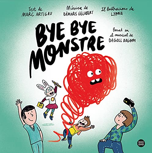 Stock image for BYE BYE MONSTRE for sale by Librerias Prometeo y Proteo