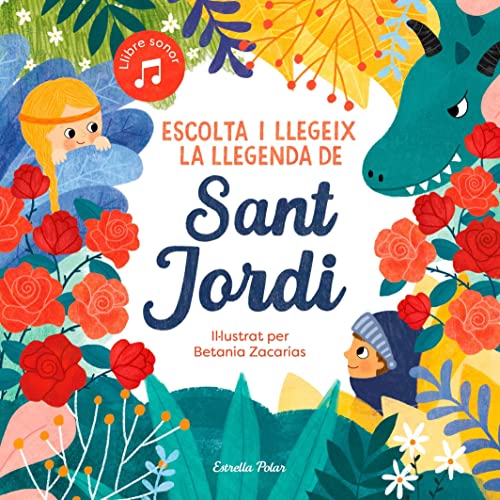 Imagen de archivo de Escolta i llegeix la Llegenda de Sant Jordi a la venta por Agapea Libros