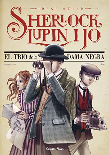 Beispielbild fr El trio de la Dama Negra: Sherlock, Lupin i jo 1 zum Verkauf von medimops