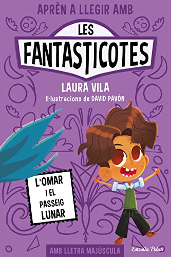 Stock image for Les Fantasticotes 3. L'Omar i el passeig lunar for sale by AG Library