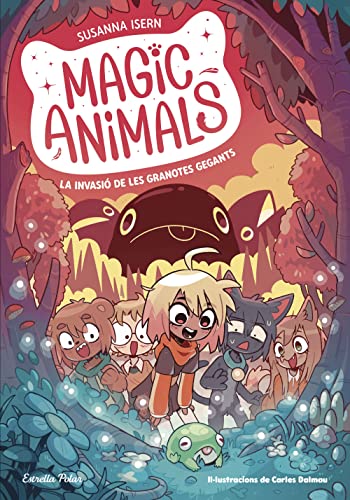 9788413895345: Magic animals 2. La invasi de les granotes gegants (Primers lectors)