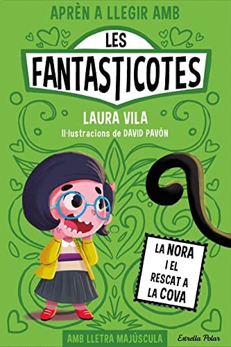 Stock image for Aprn a llegir amb Les Fantasticotes 4. La Nora i el rescat a la cova for sale by AG Library