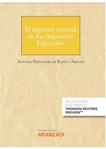 Stock image for El rgimen general de los Impuestos Especiales (Papel + e-book) for sale by AG Library