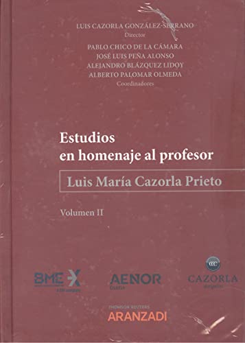 9788413914220: ESTUDIOS EN HOMENAJE AL PROFESOR LUIS MARIA CAZORLA PRIETO (