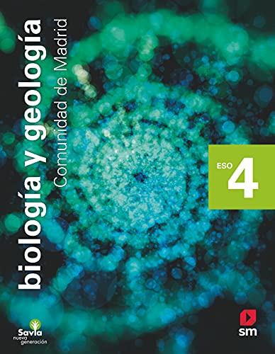 Stock image for Biología y geología. 4 ESO. Savia Nueva Generación. Madrid for sale by medimops