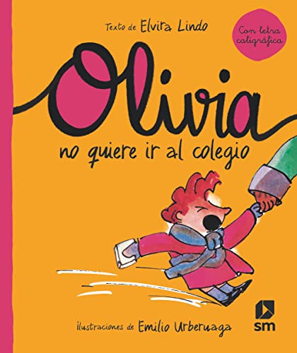 Imagen de archivo de Olivia no quiere ir al colegio a la venta por Agapea Libros