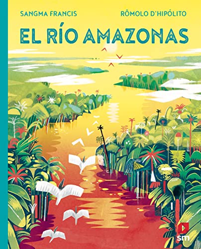 Imagen de archivo de El ro Amazonas a la venta por Agapea Libros