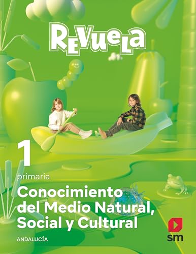 Stock image for CONOCIMIENTO DEL MEDIO NATURAL, SOCIAL Y CULTURAL. 1 PRIMARIA. REVUELA. ANDALUC for sale by Librerias Prometeo y Proteo