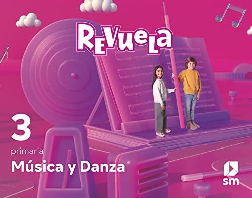 9788413925400: Msica y Danza. 3 Primaria. Revuela