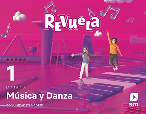 9788413925424: Msica y Danza. 1 Primaria. Revuela. Comunidad de Madrid