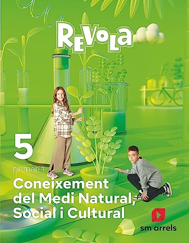 Stock image for CONEIXEMENT DEL MEDI NATURAL, SOCIAL I CULTURAL. 5 PRIMRIA. REVOLA for sale by Librerias Prometeo y Proteo