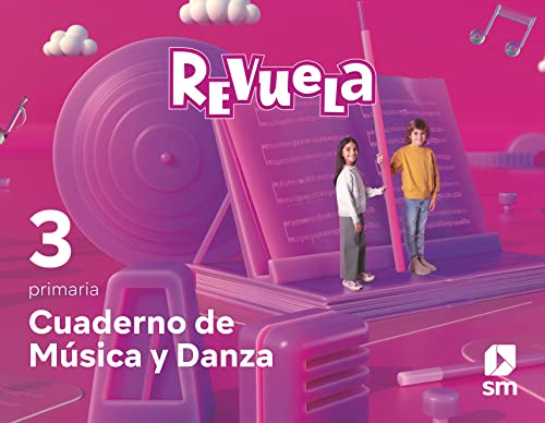 9788413926575: Cuaderno de Msica y Danza. 3 Primaria. Revuela - 9788413926575