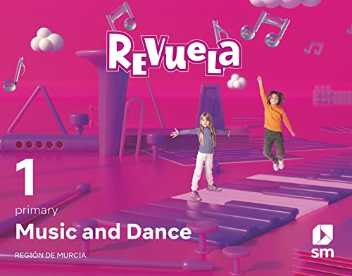 Stock image for MUSIC AND DANCE. 1 PRIMARY. REVUELA. REGIN DE MURCIA for sale by Librerias Prometeo y Proteo