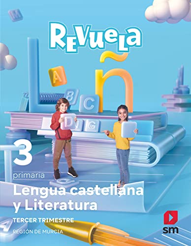 Stock image for LENGUA CASTELLANA Y LITERATURA. 3 PRIMARIA. REVUELA. TRIMESTRES. REGIN DE MURCI for sale by Librerias Prometeo y Proteo