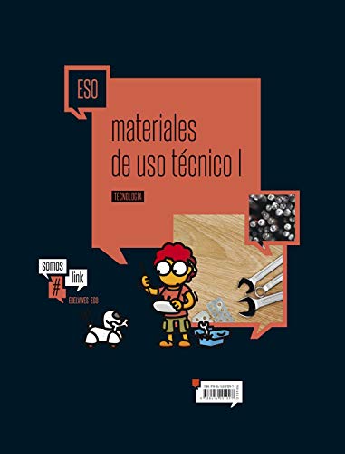 Imagen de archivo de TECNOLOGIA ESO -MATERIALES DE USO TCNICO I-MADERAS Y METALES a la venta por Zilis Select Books