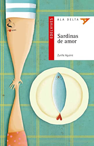 9788414001189: Sardinas de amor: 81 (Ala Delta - Serie roja)
