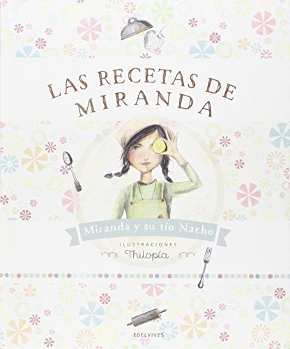 Imagen de archivo de Las recetas de Miranda a la venta por Revaluation Books
