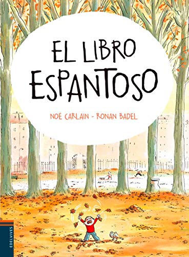 Beispielbild fr LIBRO ESPANTOSO, EL zum Verkauf von KALAMO LIBROS, S.L.