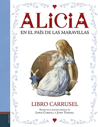 Imagen de archivo de Alicia en el Pas de las Maravillas (libro carrusel) a la venta por AG Library